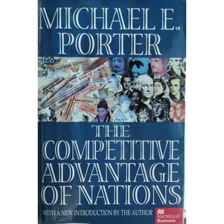 The Competitive Advantage of Nations by Michael E. Porter