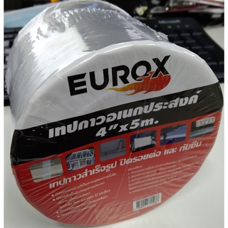 เทปกาว อุดรอยรั่ว Eurox 4นิ้ว ยาว 5เมตร เทปกาวเหนียวอุดรอยรั่ว ติดทนนาน