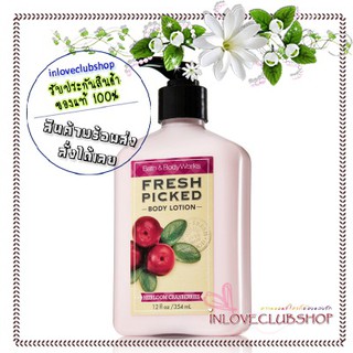 Bath &amp; Body Works / Body Lotion 354 ml. (Fresh Picked Heirloom Cranberries)