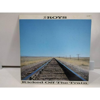 1LP Vinyl Records แผ่นเสียงไวนิล The ROYS Kicked Off The Train  (J8C232)