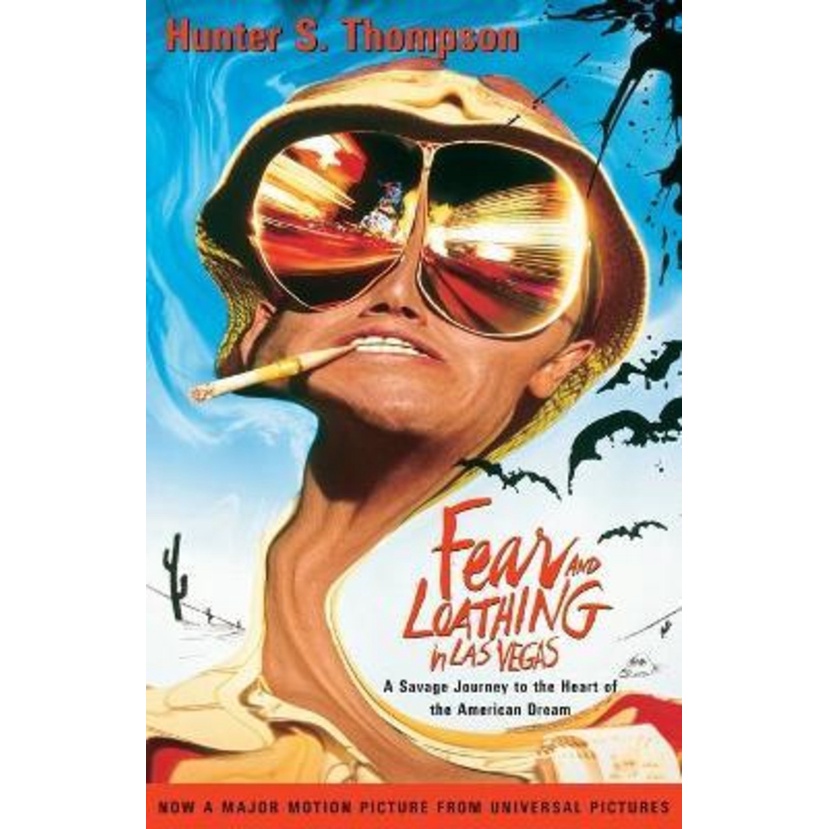 Fear and Loathing in Las Vegas : A Savage Journey to the Heart of the Amer by Hunter S. Thompson (ฉบ