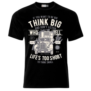 เสื้อยืดผ้าฝ้ายพิมพ์ลายเสื้อยืด พิมพ์ลายรถบรรทุก Think Big Truck Camion Lorry Driver Hgv S-4XL