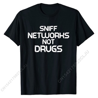 ผ้าฝ้ายคอกลมเสื้อยืด ผ้าฝ้าย พิมพ์ลาย Cybersecurity Sniff Networks Not Drugs Hacker แฟชั่นสําหรับครอบครัวfrom S-4XL