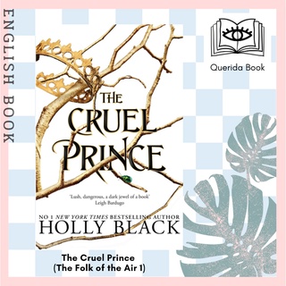 [Querida] หนังสือภาษาอังกฤษ The Cruel Prince (The Folk of the Air 1) by Holly Black