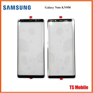 กระจกหน้าทัชสกรีน Samsung Galaxy Note 8,N950