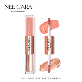 NEE CARA นีคาร่า อายแชโดว์ อายแชโดว์แบบแท่ง 2เนื้อ ในแท่งเดียว N318 LONG LAST 2 IN 1 EYESHADOW LIQUID GLITTER &amp; MATTEN