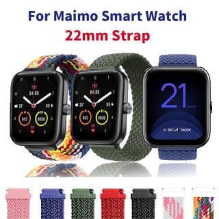 สาย สายนาฬิกา Maimo Smart Watch สายไนลอนถัก สร้อยข้อมือ สายนาฬิกา อุปกรณ์เสริม สายรัดข้อมือสำรอง