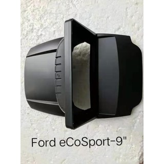 หน้ากากวิทยุ FORD eCoSportปี2014-2018 สำหรับจอandroid9"