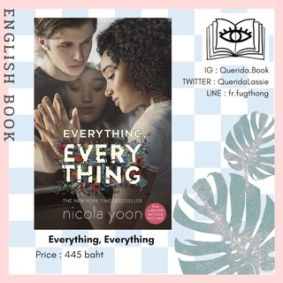 [Querida] หนังสือภาษาอังกฤษ Everything, everything by Nicola Yoon