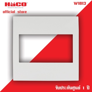 HACO  หน้ากาก3ช่อง (สีขาว) รุ่น Quattro รุ่น W1813