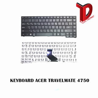 KEYBOARD ACER TravelMate 4750 P243 P643 TM4750 TM4750G TM4750Z TM4750ZG/ คีย์บอร์ดโน๊ตบุ๊คเอเซอร์ ไทย-อังกฤษ