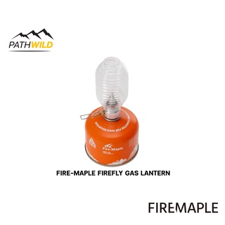 ตะเกียงเชิงเทียน FIRE-MAPLE FIREFLY GAS LANTERN