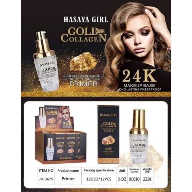 Hasaya girl  primer  Gold collagen 24k ไพรเมอร์ทองคำ ขนาด 40ml