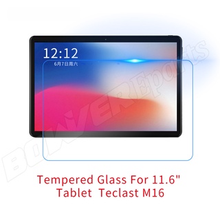 ฟิล์มกระจกนิรภัยกันรอยหน้าจอ 9H สําหรับ Teclast M16 Tablet Pc,11.6" สําหรับแท็บเล็ต Teclast M16 X20L