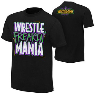 เสื้อยืด เสื้อมวยปล้ำ Wrestlemania 34 Wrestle Freakin Mania