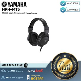 YAMAHA : HPH-MT5 by Millionhead (หูฟังมอนิเตอร์รูปแบบ Closed-back เสียงดีคมชัด คุณภาพสูง)