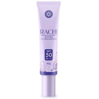 🔥กันแดดราชิ 🔥RACHI SPF 50PA+++ กันแดด RACHIขนาด 10g