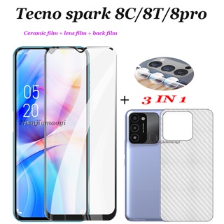 (3in1) Tecno spark 8 8P 8T 8C 8pro ฟิล์มกระจกนิรภัย + ฟิล์มด้านหลัง + ฟิล์มเลนส์ spark 6GOspark 7/7p/7pro