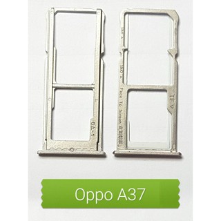 ถาดใส่ซิมการ์ด Oppo A37