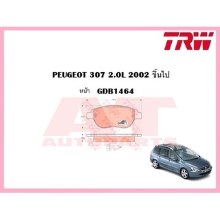 ผ้าเบรคชุดหน้า GDB1464 PEUGEOT 307 2.0L 2002 ขึ้นไป ยี่ห้อTRW ราคาต่อชุด