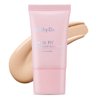 CATHY DOLL Skin Fit Nude Matte Foundation 15ml.ครีมรองพื้นแบบหลอด