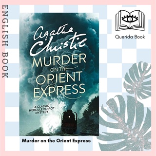 [Querida] หนังสือภาษาอังกฤษ Murder on the Orient Express by Agatha Christie