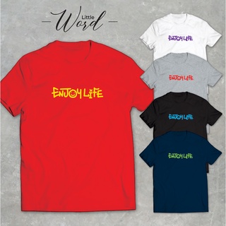 Little Word เสื้อยืดคอกลมแขนสั้นพิมพ์ลาย Enjoy Life สไตล์มินิมอล ทรงUnisex