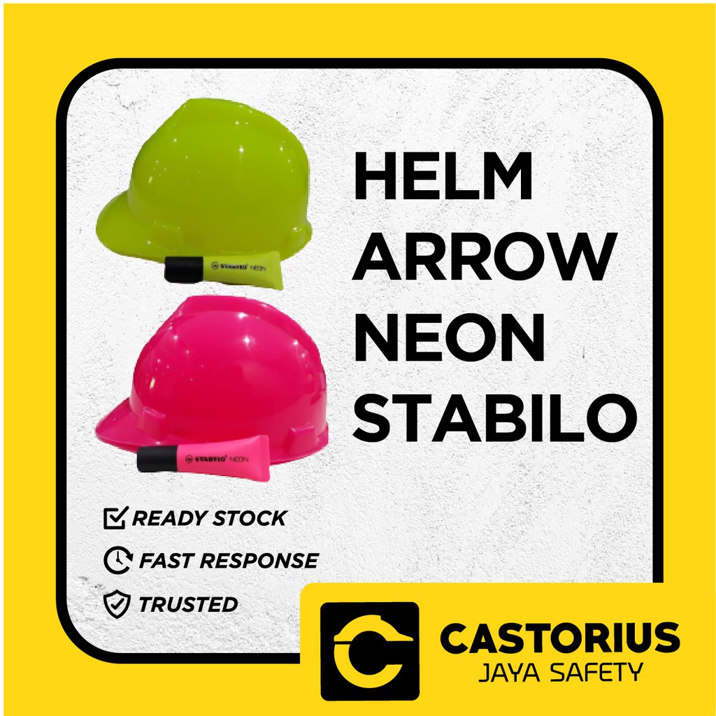 SAFETY HELMET SNI PROJECT HELMET QUALITY ARROW NEON STABILO HELMET GOOD PROJECT HELMET INNER FASTACK