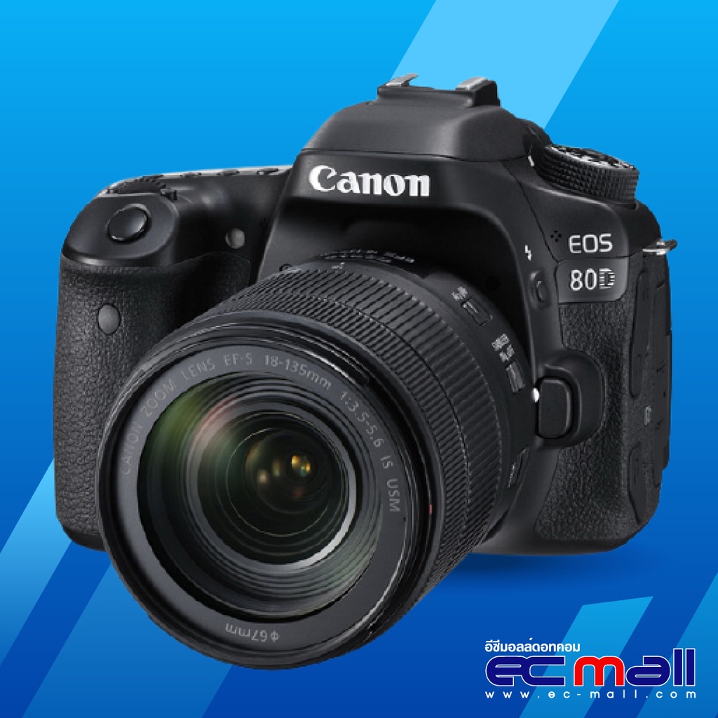 Canon Camera EOS 80D kit 18-135 is usm (ประกัน EC-Mall)