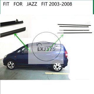 แถบพลาสติกซีลหน้าต่างรถยนต์ สําหรับ HONDA JAZZ 2003-2008