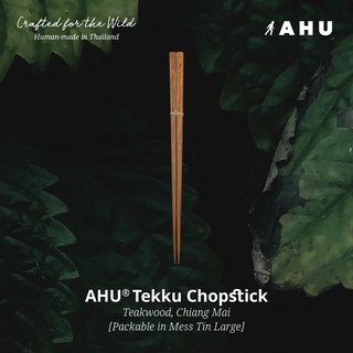 [ตะเกียบไม้ สายแคมป์] AHU TEKKU CHOPSTICK