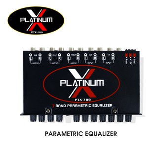 (สินค้าใหม่ล่าสุด)ปรีแอมป์รถยนต์ ปรีแอมป์ 7 แบน PLATINUM X รุ่น PPTX-789ของใหม่ล่าสุด เบสแน่น ปรีคุณภาพ ปรับติดมือ  ปรีต