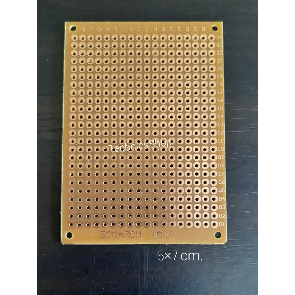แผ่นปริ๊นอเนกประสงค์ ปริ๊นไข่ปลาขนาด 5x7cm. Prototype PCB Board จำนวน 1 แผ่น