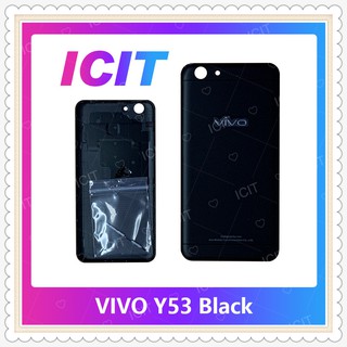 Cover VIVO Y53 อะไหล่ฝาหลัง หลังเครื่อง Cover อะไหล่มือถือ คุณภาพดี ICIT-Display