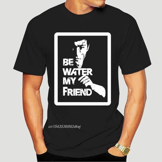 เสื้อยืดผ้าฝ้ายพิมพ์ลายขายดี เสื้อยืด พิมพ์ลาย Bruce Lee Be Water My Friend Bruce Lee สีดํา สําหรับผู้ชาย