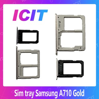 Samsung A7 2016/A710 อะไหล่ถาดซิม ถาดใส่ซิม Sim Tray (ได้1ชิ้นค่ะ) สินค้าพร้อมส่ง คุณภาพดี อะไหล่มือถือ ICIT 2020