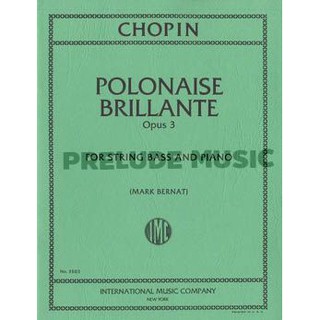 (Double Bass) Chopin, F: Polonaise Brilliant op. 3 (IMC3503)