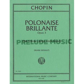 (Double Bass) Chopin, F: Polonaise Brilliant op. 3 (IMC3503)