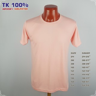 แบรนด์ Idea-T-Shirts TK100% #34 Supersoft (ผ้าหนา) สีโอรส TK Polyester สำหรับงานพิมพ์ซับลิเมชั่น ใส่เล่น ใส่สบาย ไม่ย้วย