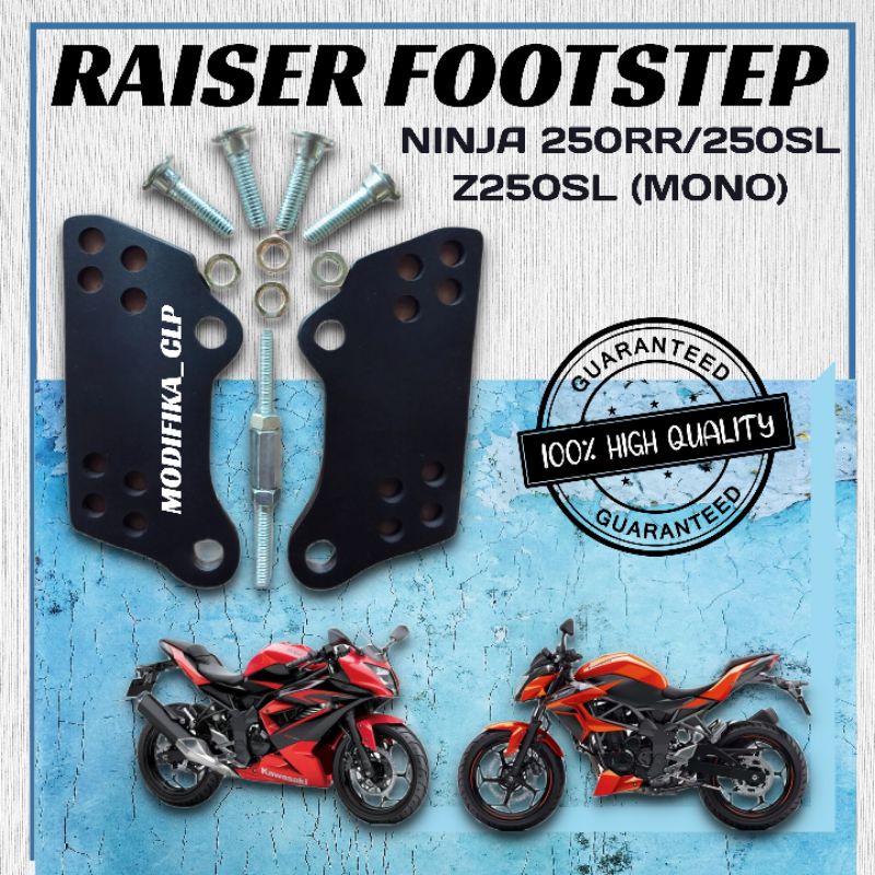 RAISER FOOTSTEP NINJA 250RR/NINJA 250SL/Z250SL (NINJA MONO)