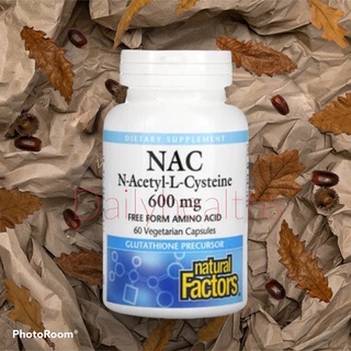 N-Acetyl Cysteine (NAC) 600 mg 60 caps เป็นกรดอะมิโนที่เป็นต้นกำเนิดของกลูต้าไทโอน (Glutathione) สารต้านอนุมูลอิสระ