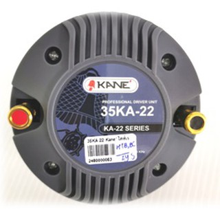 ไดเวอร์ยูนิตเสียงแหลม KANE 35KA-22 ท้ายเกลียว เสียงแหลม  DRIVER UNIT