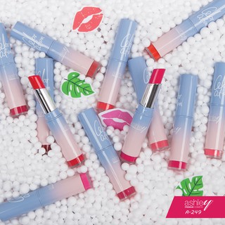 A-249 Ashley Moist Lipstick ลิปสติกเนื้อมอยส์เจอร์ เนียนฉ่ำ สีปากดูสดใส