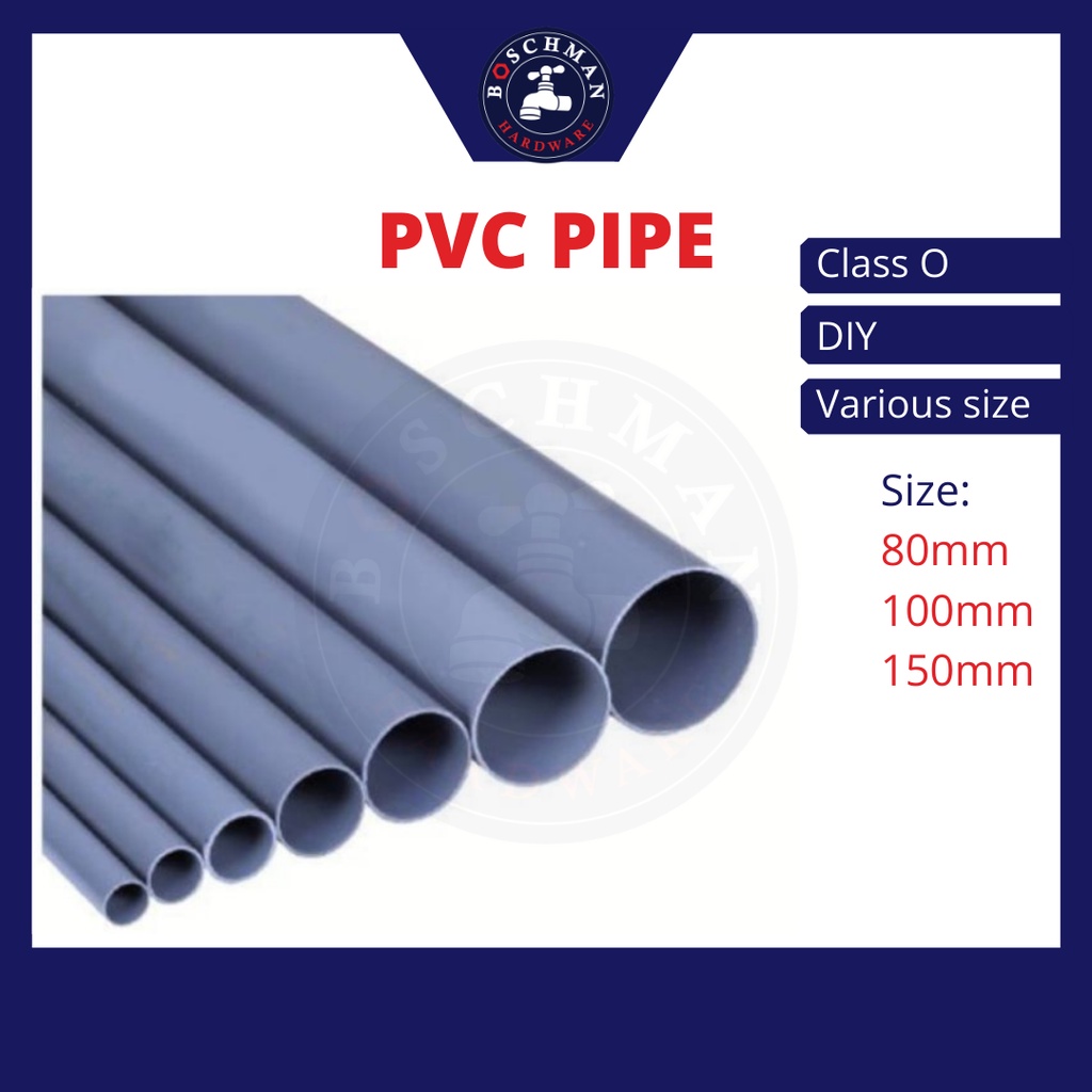 [ขายโดยฟุต] ท่อพีวีซี ท่อสีเทา Nipis Paip Air PVC Kelabu ท่อน้ํา PVC Class O Class 6 80mm 3" 100mm 4