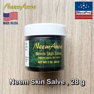 NeemAura® Neem Skin Salve , 28 g ครีมบำรุงผิว สารสกัดสะเดาสกัด