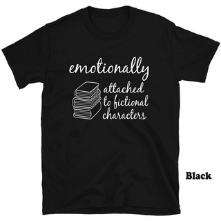 เสื้อยืด พิมพ์ลายตัวละครตลก Emotionally Attached To Fictional สําหรับผู้ชาย