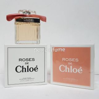 Chloe Roses EDT 75ml. น้ำหอมแท้ 100%