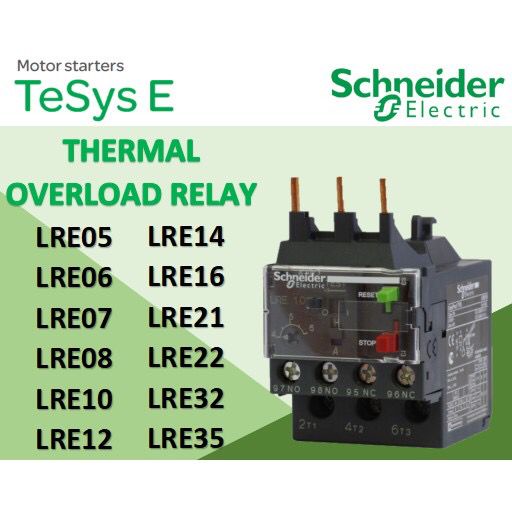 Schneider Thermal Overload Relay LRE05 LRE06 LRE07 LRE08 LRE10 LRE12 LRE14 LRE16 LRE21 LRE22 LRE32 L