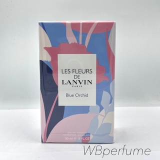 น้ำหอม แท้100% Lanvin Les Fleurs de Lanvin Blue Orchid EDT 90 ml กล่องซีล