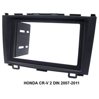 หน้ากากวิทยุ HONDA CR-V ปี2007-2011สำหรับใส่จอ2DIN7"-กว้าง18cm